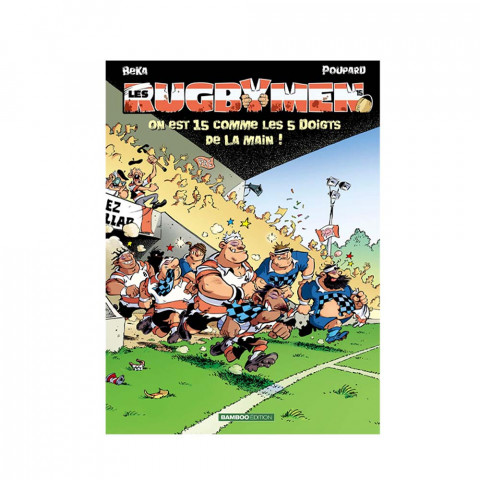 ALBUM BD "LES RUGBYMEN" TOME 15
